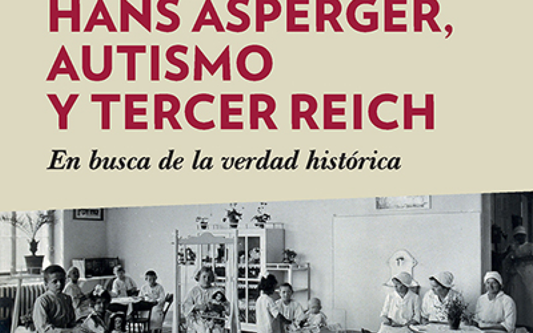 Hans Asperger, autismo y Tercer Reich