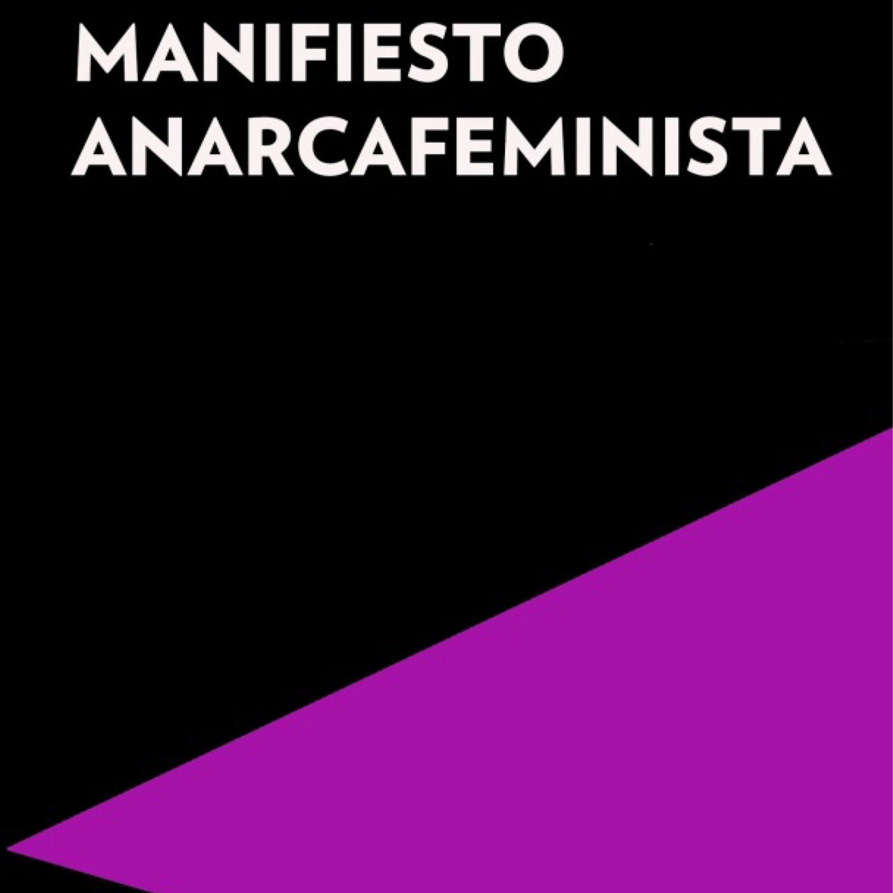 Manifiesto anarcafeminista